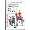 El ingenioso hidalgo Don Quijote de La Mancha