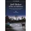 libro dei Baltimore (Joël Dicker)(Brožovaná)