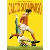Calcio scomparso (Marco Ponteprino)()