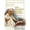 Viera, dôstojnosť, modlitba, solidarita - Jorge Mario Bergoglio – pápež František, Abraham Skorka , Marcel Figueroa