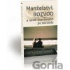 Manželství, rozvod a nové manželství po rozvodu - Kenneth E. Hagin