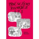 Proč se ženy rozvádějí? - Vladimíra Škarvadová