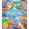 Stlač a počúvaj: Nájdi ma - V meste