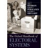 Oxford Handbook of Electoral Systems (Erik S. Herron,Robert J. Pekkanen,Matthew S. Shugart)(Brožovaná)