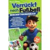 Verrückt nach Fußball - für Kinder ab 8