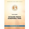 Ústavné právo európskej únie - Tomáš Alman