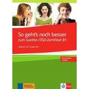 So geht´snoch besser zum Goethe- ÖSD-Zertifikat B1