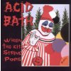 Acid Bath - When the Kite String Pops [CD]