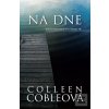 Na dne (Colleen Cobleová)