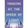 Trading at the Speed of Light (Donald Mackenzie)(Brožovaná)