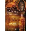El libro completo de magia, hechizos y ceremonias (Migene González-Wippler,Héctor Ramírez,Edgar Rojas)(Brožovaná)