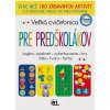 Veľká cvičebnica pre predškolákov, 150 aktivít