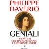 Geniali. I 60 artisti che hanno segnato la storia dell'arte