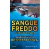 Sangue freddo (Robert Bryndza)(Brožovaná)