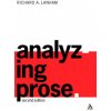 Analyzing Prose (Richard A Lanham)()