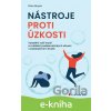 E-kniha Nástroje proti úzkosti - Alice Boyes