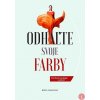 Odhaľte svoje farby (Beáta Oravcová)