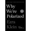Why We're Polarized