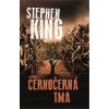 Černočerná tma - Stephen King