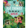 Lonely Planet Kids 101 Things to do on a Walk