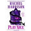 Play Nice