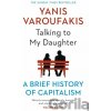 Talking to My Daughter - Yanis Varoufakis