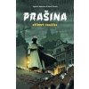 Prašina: Křídový panáček. Souborné vydání