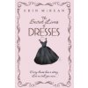 Secret Lives of Dresses (Erin McKean)()