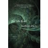 The Silk Road - Kathryn Davis