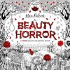 The Beauty of Horror - Alan Robert
