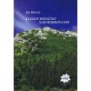 Klenot divočiny nad Bobrovcom - Hlavčo Ján