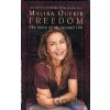Freedom The Story of My Second Life - MALIKA OUFKIR