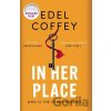 In Her Place - Edel Coffey