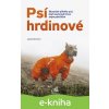 E-kniha Psí hrdinové - Laura Greaves