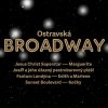 Ostravská Broadway - CD