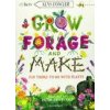 KEW: Grow, Forage and Make