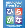 Hiragana From Zero! (George Trombley,Yukari Takenaka)(Brožovaná)