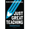 Just Great Teaching (MCGILL ROSS MORRISON)(Brožovaná)