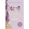 Landon & Shay. Part Two: English Edition by LYX