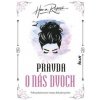 Pravda o nás dvoch - Hana Repová