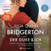 Bridgerton - Der Duke und ich (ungekürzt) - Julia Quinn - online doručenie