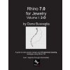Rhino 7.0 for Jewelry Volume I