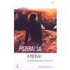 Pozeraj sa a počúvaj - Ku koreňom ignaciánskej spirituality