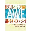 Raising Awe-Seekers