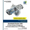 Autodesk Fusion 360 (Sandeep Dogra,John Willis)(Brožovaná)