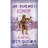 Jáchymovští démoni - Letopisy královské komory - Vlastimil Vondruška
