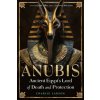 ANUBIS ANCIENT EGYPTS LORD OF DEATH & PR (LARSON CHARLIE)(Brožovaná)