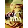 Dead Lovely - Helen FitzGerald