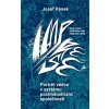 Portrét vědce v systému postindustriální společnosti - Josef Pánek