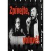 Zpívejte, volové! /CD/ - Jan Vodňanský & Přemysl Rut